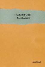 Autumn Guilt Mechanism