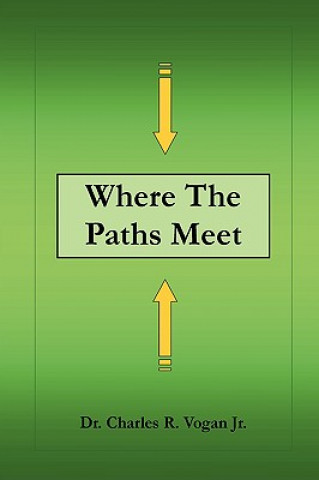 Where the Paths Meet