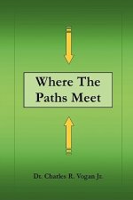 Where the Paths Meet