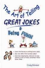 Art of Telling Great Jokes & Being Funny!
