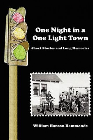 One Night in a One Light Town