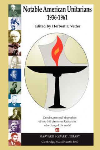Notable American Unitarians 1936-1961