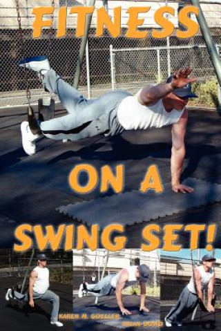 Fitness on a Swing Set