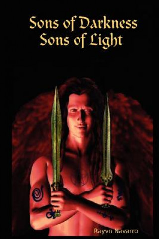 Sons of Darkness Sons of Light