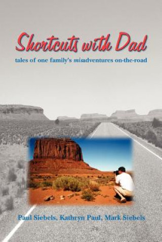 Shortcuts With Dad
