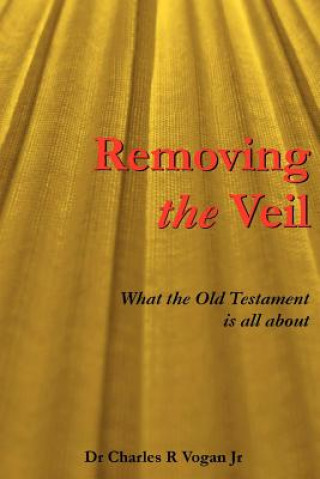 Removing the Veil