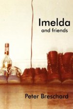 Imelda and Friends