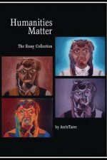 Humanities Matter: The Essay Collection