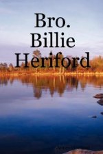 Bro. Billie Heriford