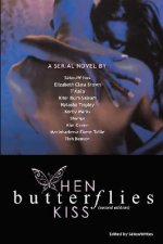 When Butterflies Kiss (second Edition)