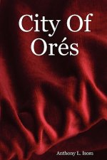 City Of Ores