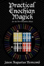 Practical Enochian Magick