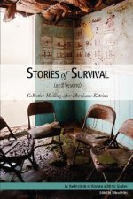 Stories of Survival (and Beyond)