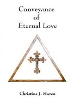 Conveyance of Eternal Love