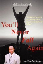 You'LL Never Fall Again