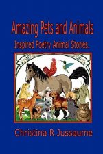 Amazing Pets and Animals