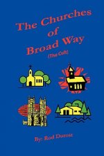 Churches of Broad Way (The Cults)