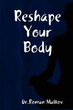 Reshape Your Body