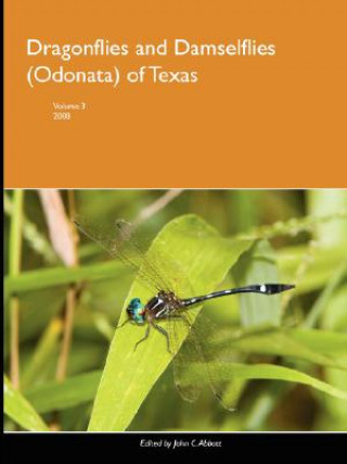 Dragonflies and Damselflies (Odonata) of Texas