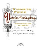 Victorian Pride - Victorian Wedding Songs
