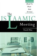 Islaamic Meeting, How to Plan and Attend