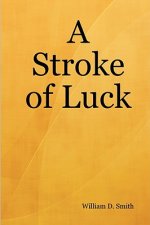 Stroke of Luck