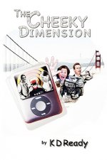 Cheeky Dimension