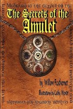 Secrets of the Amulet 1