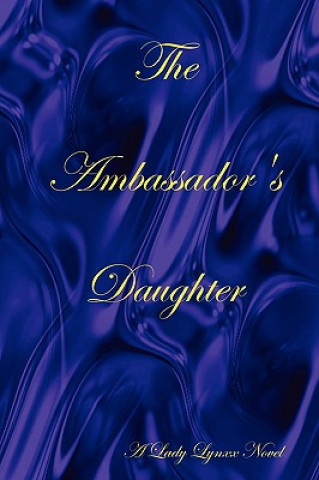 Ambassador's Daughter