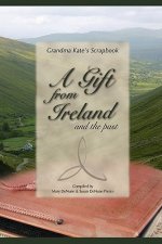 Gift from Ireland and the Past