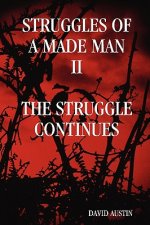 Struggles of a Made Man 
