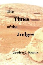 Times of the Judges: Occupying the Land