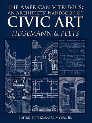 American Vitruvius: An Architects' Handbook of Civic Art