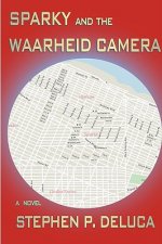Sparky and the Waarheid Camera