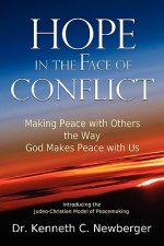 Hope in the Face of Conflict