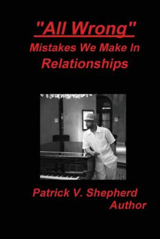 All Wrong Mistakes we make in relationships