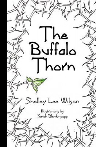 Buffalo Thorn