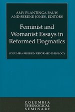 Feminist and Womanist Essays in Reformed Dogmatics