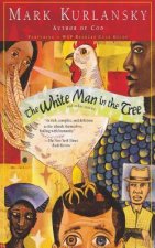 White Man in the Tree