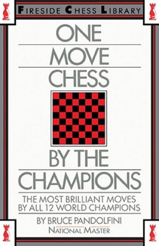 One Move Chess By The Champions