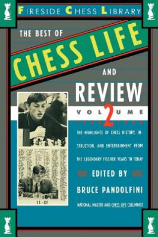 Best of Chess Life and Review Volume II 1960-1988