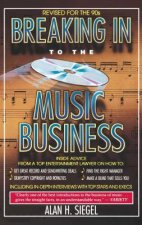 Breaking Into the Music Business