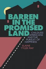 Barren in the Promised Land