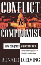 Conflict and Compromise: How Congress Makes the Law