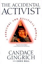 Accidental Activist