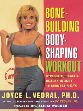 Bone Building, Body Shaping Workout