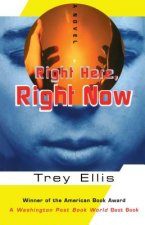 Right Here Right Now