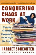 Conquering Chaos at Work