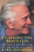 Climbing the Mountain: My Search for Meaning