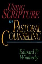Using Scripture in Pastoral Counselling